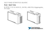 NI 9216 Getting Started Guide - National Instruments · 2018. 10. 18. · The NI 9216 has been evaluated as Ex nA IIC T4 Gc equipment under DEMKO Certificate No. 12 ATEX 1202658X