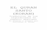 EL QURAN SANTO (KORAN)qurango.com/download/mexico.pdf6 17. Son como uno que alumbra un fuego. En cuanto éste ilumina lo que le rodea, Alá se les lleva la luz y les deja en tinieblas: