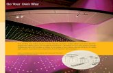 Go Your Own Way · 2010. 3. 17. · Go Your Own Way This exciting new ceiling system creates islands, canopies, radial ceilings and other dynamic shapes that define space and architectural