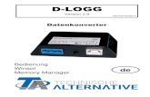 D-LOGG · 2017. 7. 24. · 6 USB-Treiber Die USB-Treiber werden für die Kommunikation zwischen PC und D-LOGG über die USB-Schnittstelle benötigt und stellen dafür einen virtuellen