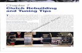 Gorr - Eric Motion Forward of Property › files › pdfs › clutch_rebuilding.pdf · - Eric Gorr. Chapter 7 Clutch Rebuilding and Tuning Tips he clutch is the link between the crankshaft