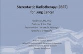 Stereotactic Radiotherapy (SBRT) for Lung Cancer ... ¢â‚¬¢ STABLEMATES-ongoing, but ¢â‚¬¢ VALOR - ongoing