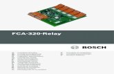 FCA-320-Relay...FCA-320-Relay 4 Bosch Sicherheitssysteme GmbH F.01U.142.129 | 1.0 | 2009.11 1 2 X 5 N C C O M N O X 4 N C C O M N O X 3 N C C O M N O X 2 N C C O M N O X 1 N …