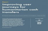 Report Improving user journeys for humanitarian cash transfers...Improving user journeys for humanitarian cash transfers 3 Glossary This report uses terminology as defined in the CaLP