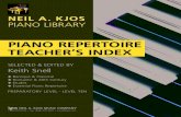 PIANO REPERTOIRE TEACHER’S INDEX · 2019. 7. 22. · SELECTED & EDITED BY Keith Snell u Baroque & Classical u Romantic & 20th Century u Etudes u Essential Piano Repertoire PREPARATORY