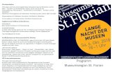 Florianerbahn: Jagdmuseum Schloss Hohenbrunn Freilichtmuseum Sumerauerhof St. Florian · 2018. 10. 1. · Lange Nacht der Museen in der Museumsregion St. Florian Die St. Florianer