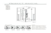 PRODUCT MANUAL · 2018. 12. 13. · K073:1000*1000*2150mm K075:1000*1000*2150mm K076:900*900*2150mm K077:1430*850*2150mm K072 K073 K075 K076 K077 K071 . Dear Users, Thanks for purchasing