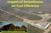 Impact of Smoothness on Fuel Efficiency · 2019. 9. 16. · •Roughness of tire and road •Ambient air temperature •Vehicle speed •Tire pressure 7 . Factors Affecting Rolling