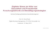 Digitaler Stress als Killer von Gesundheit und Produktivität: … · 2019. 3. 22. · Digitaler Stress als Killer von Gesundheit und Produktivität: Forschungsbefunde und Bewältigungsstrategien