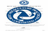 BEST AQUACUL TURE PRACTICES - VENTISQUEROS · GAA/BAP Plant Standard and a current listing on the BAP website , validates the claim of BAP Certification by the facility named herein.