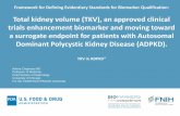 Total kidney volume (TKV), an approved clinical trials ... › sites › default › files › final › pdf › 8-Chapman-PKD pu… · • Height corrected TKV has been evaluated