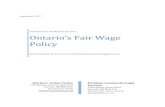 Ontario’s Fair Wage Policy · PDF file 2019. 1. 31. · Ontario’s Fair Wage Policy By the Workers’ Action Centre and Parkdale Community Legal Services Workers’ Action Centre