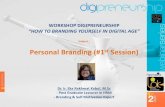 Subject : Personal Branding (#1 Session) · 2020. 8. 13. · personal branding yang baik (bukan pada jumlah followers, subscriber, likes, dll di sosmed) 3 Elemen Yang Harus Terintegrasi