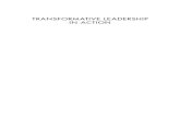Transformative Leadership in Action€¦ · of leadership practitioners, mentor of qualitative researchers, editor of a journal, relentless reader, and most importantly Mother of