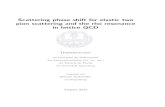 Scattering phase shift for elastic two pion scattering and the rho resonance … · 2012. 10. 9. · In this thesis we use lattice QCD to compute scattering phase shifts for elastic