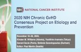2020 NIH Chronic GvHD Consensus Project on Etiology and … · 2020. 12. 13. · GVT-initiating Secondary Insults Wean IST, DLI, Infection, Loss of skin/ gut integrity, sun damage-Deplete