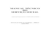 MANUAL TÉCNICO DO SERVIÇO SOCIALcress-mg.org.br/Upload/Pics/76/768da9cb-0209-42fd-9800-a... · 2020. 8. 14. · O Serviço Social do INSS é um serviço previdenciário, garantido