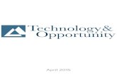 Technology Opportunitymedia.angelnexus.com/pdf/tao/tao-april2015-1k0.pdf · Adept Technology (NASDAQ: ADEP) Adept Technology is an unusually small industrial robot manufacturer, sporting