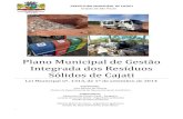 Plano Municipal de Gestão Integrada dos Resíduos Sólidos de Cajati · 2020. 10. 28. · PREFEITURA MUNICIPAL DE CAJATI Estado de São Paulo 1 Lei Municipal nº. 1313, de 1º de