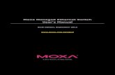 Moxa Managed Ethernet Switch User’s Manual · Moxa. Moxa provides this document as is, without warranty of any kind, either expressed or implied, including, but not limited to,