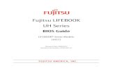 Fujitsu LIFEBOOK UH Series › ...BIOS_Guide_FPC58-3057-01_rA.pdfBIOS Version: 1.XX (XX/XX/2012) Panel ID: XXXXXXXXX Processor Type: Intel(R) Core(TM) XX-XXXXM CPU @ X.X GHz Cycle