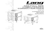 LANG GAS FULL SIZE COMPUTERIZED CONVECTION OVEN€¦ · GCSF-ES GCSF-EZ Installation and Operation Instructions 2M-W741 Rev. D 11/11/13 GCSF_1 GCSF_2. 2M-W741 Gas Full Size Computerized