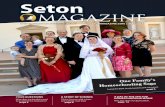 Seton magazine · 2017. 2. 28. · Saint Monica Letter from the Director Patron Saint of Mothers St. Monica, the mother of St. Augustine, is considered by the Church to be a patron
