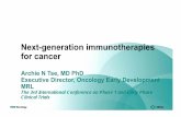 Next-generation immunotherapies for cancer2016.icpoep.com/downloads/Nov 3/1611031815_ArchieN.Tse.pdf · 2016. 11. 8. · (e.g. BCG) shown to eradicate some tumors 1986 IFN- ... 343