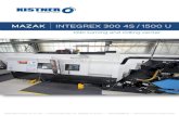 MAZAK INTEGREX 300 4S - maschinen-kistner.de · 2017. 4. 28. · MAZAK . INTEGREX 300 4S / 1500 U . KISTNER GmbH & Co. KG | Industriestraße 7-9 95349 Thurnau | +49 92289870 |