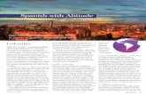 Spanish with Altitude - Language Magazinelanguagemagazine.com/LangPages/Spanish_LM_Sept09.pdf · 2017. 2. 3. · the country flock to the “Gringo Trail,” a popular travel route