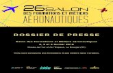 DOSSIER DE PRESSE - Salon des Formations Aéronautiques · 2020. 4. 4. · DOSSIER DE PRESSE Salon des Formations et Métiers aéronautiques 2, 3 et 4 février 2018 Musée de l’Air
