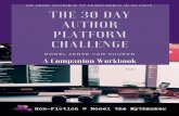 TOP The 30 Author Platform Challenge: A Companion Workbook: Go from invisible to searchable in 30 days.