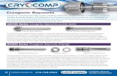 Cryogenic Bayonets · PDF file Cryogenic Valves & 276.728.2064 Vacuum Components Cryogenic Bayonets Cryocomp manufactures high quality cryogenic bayonets, needed for safe and efficient
