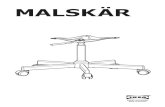 MALSKÄR · 2020. 5. 19. · 12 AA-2205228-1 ENGLISH Safety castors Our chairs have safety castors that brake automatically when no one’s sitting in the chair. So it won’t roll