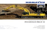 Hydraulic Excavator PC350LC/NLC-8 · 2019. 9. 4. · Komatsu integrated hydraulic system The PC350-8 is a highly respon-sive and productive machine with all major hydraulic parts