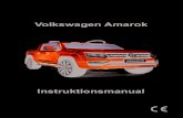 VW Amarok Manual 2018 - Ruller.no · 2020. 1. 17. · Amarok 4Motion - 2 st blyackumulatorer 12V 10Ah (12V 20Ah) Motor: Amarok 12V - 12V, 2 x 35W (70W) Amarok 4Motion - 12V, 4 x 35W