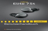 Jabra Elite 75t · 2020. 1. 14. · 6.2 Anrufe und Musik 6.3 HearThrough 6.4 Sidetone 6.5 Verwendung als Mono-Ohrhörer 6.6 Automat. Anhalten der Musikwiedergabe 6.7 Automatisches