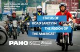 Eugenia Rodrigues, MD, MPH, PhD Advisor on Road Safety NMH … · 2019. 8. 16. · PAHO/WHO Road Safety Situation in the Americas Road traffic deaths represent 11% of road traffic