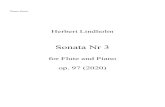 Sonata Nr. 3Sonata Nr. 3 for Flute and Piano op. 97 (2020) Flute f Moderato e scherzando (q = 80) A f 4 p pp 10 mp mp B 15 p f ff 18 23 26 pp f molto rall. a tempo C 28 31 4 4 &. >.