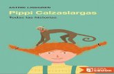 Pippi Calzaslargas - WordPress.com · 2020. 4. 23. · Title: Pippi Calzaslargas Author: Astrid Lindgren Subject: Pippilotta Delicatessa Windowshade Mackrelmint naciï¿½, con nueve
