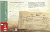 ozbox. THE EUREKA STOCKADE When the gold rush struck Australia in the 1850s, people from around the world came to seek their fortunes on the goldfields. It was a difficult life, and