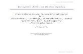 Certification Specifications for Normal, Utility, Aerobatic, and ......CS-23 Amendment 2 (Corrigendum) 28 September 2010 Annex to ED Decision 2010/008/R Amendment 2 - Corrigendum CS-23