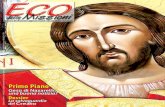 Primo Piano - Eco delle Missioni · 2013. 1. 28. · Primo Piano Gesù di Nazareth: ... ciclica di Benedetto XVI “Deus Caritas est“, che ha come contenuto fondamentale l’amore