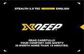 STEALTH 2.0 TEC USER MANUAL ENGLISH...stealth 2.0 tec user manual english read carefully. your comfort and safety is worth more than 15 minutes. congratulations! you have purchased