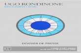 UGO RONDINONE - Carré d’Art · 2016. 3. 30. · Ugo Rondinone a été présent en France en tant que commissaire d’exposition au Palais de Tokyo avec The Third Mind en 2007 et