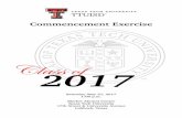 Commencement Exercise€¦ · Saturday, May 27, 2017 1:00 p.m. Merket Alumni Center Texas Tech University 17th Street & University Avenue Lubbock, Texas 2017 Class of Commencement