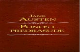 Austen Jane Ponos i predrasuda · 2015. 4. 3. · 1 Op enito je poznata injenica da je bogatu neoženjenu ovjeku žena prijeko potrebna. Koliko god se malo znaju osje aji i stajališta