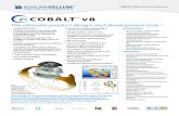 COBALT v8 - Ashlar · 2015. 8. 5. · COBALT TM v8 The ultimate product design and development tool .TM General Features • Direct, Associative or Dimensionally Constrained 3D Modelling