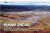 RAW DEAL · 2021. 1. 27. · The European Commission introduced the European Green Deal in December 2019 as a way to turn the urgent climate challenge into a unique opportunity for