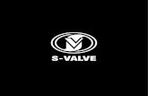 s-valve.coms-valve.com/S-Valve_Catalog_2017.pdf · 2017. 4. 15. · Investment Castings STS304 - KS D 4103 SSC13, ASTM A351 CF8 STS316 - KS D 4103 SSC14, ASTM A351 CF8M STS316L -